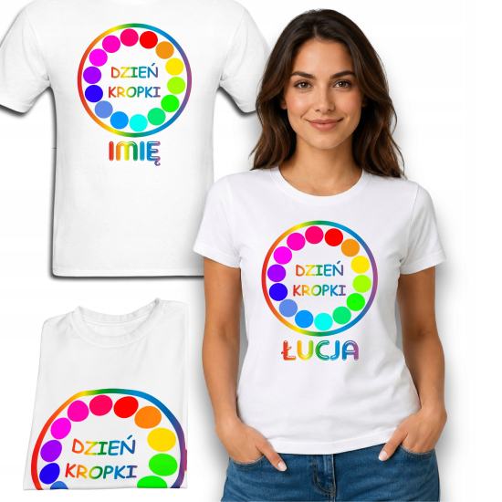 Koszulka Personalizowana damska DZIEŃ KROPKI z napisem imieniem T-shirt damski męski dziecięcy
